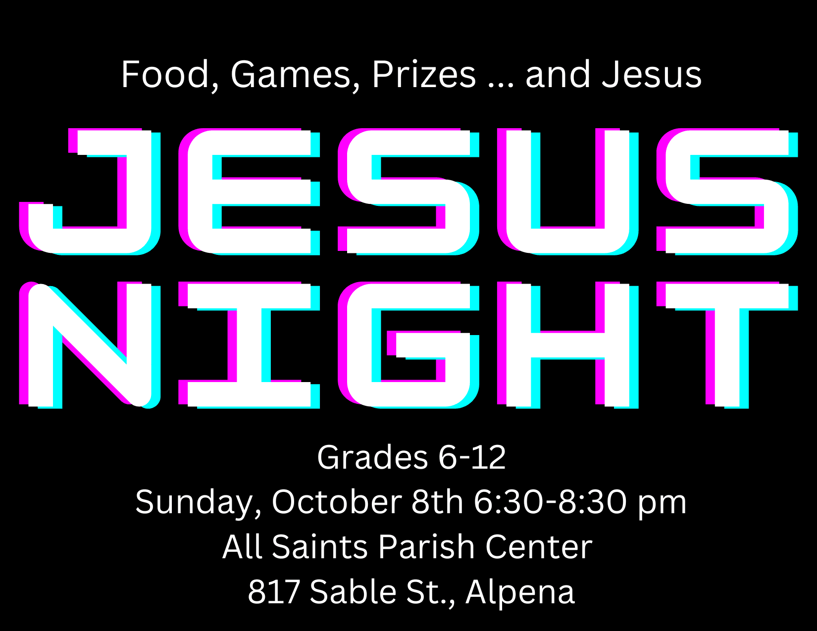 Jesus Night – All Saints Catholic Parish